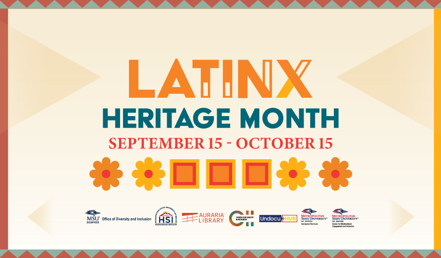 Latinx Heritage Month - MSU Denver