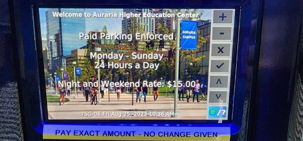 Auraria Campus digital parking payment kiosk screen.