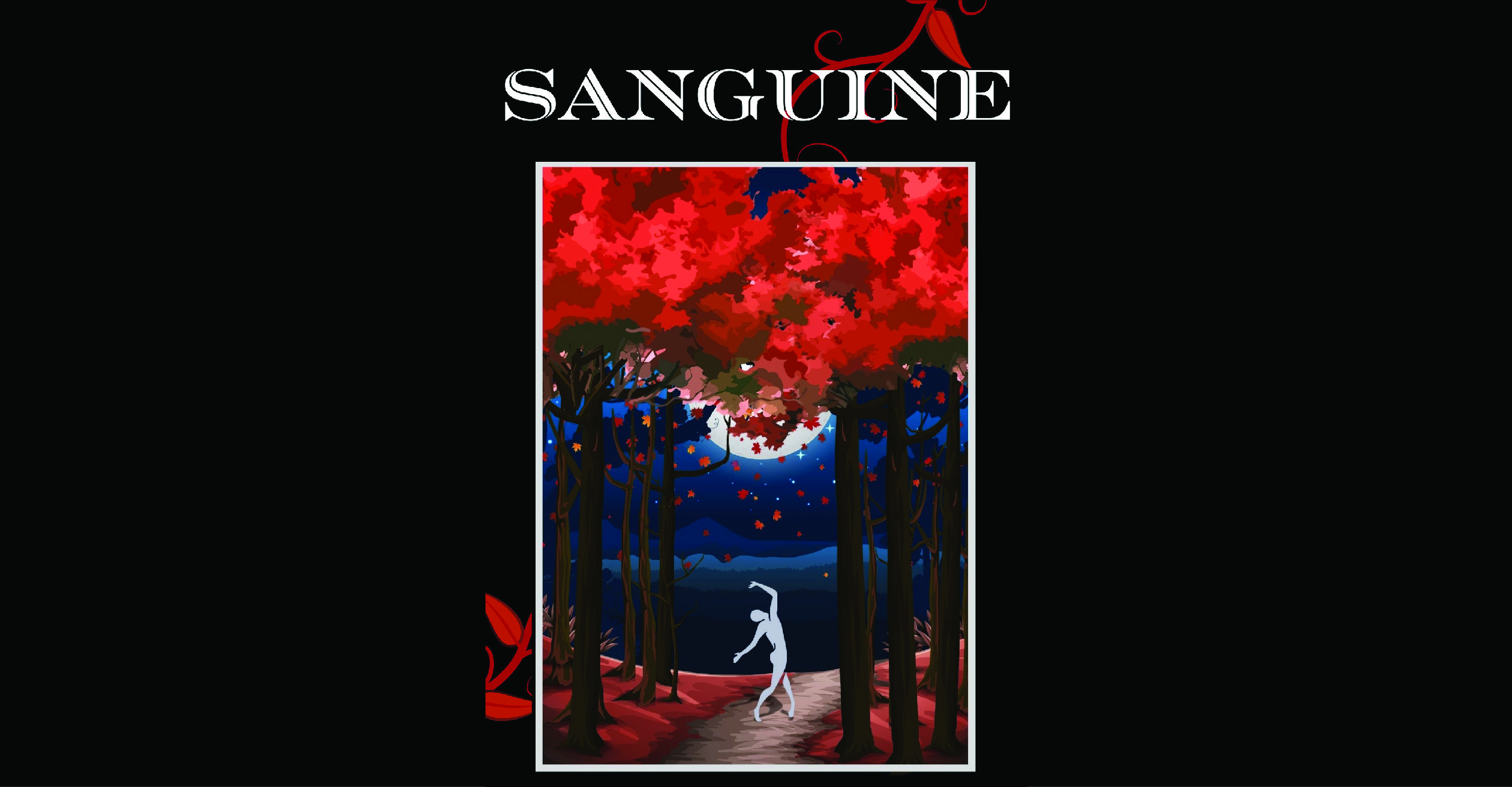 Silhouette of a person in white on a hill under trees with red leaves in front of a blue sky and white full moon. A white title above the frame stating Sanguine. Black border has red leaves coming in from the top and left side.